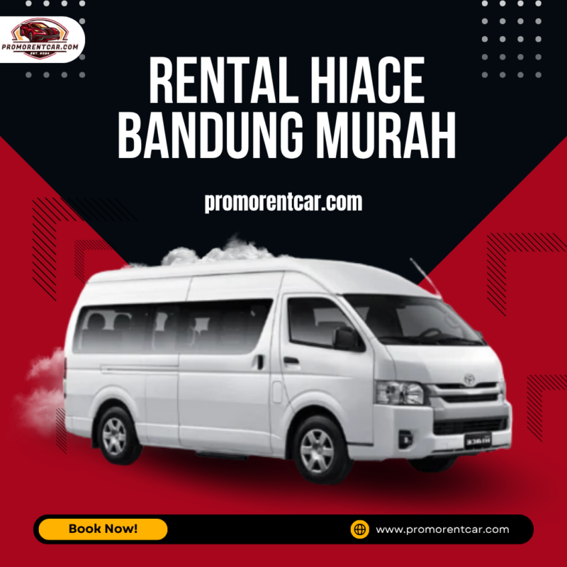 Rental Hiace Bandung Murah
